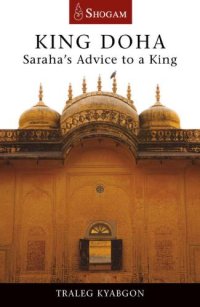 cover of the book King Doha: Saraha’s Advice to a King