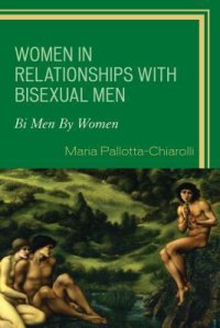 cover of the book Women in Relationships with Bisexual Men: Bi Men by Women