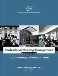 cover of the book Professional Meeting Management : A Guide to Meetings, Conventions and Events