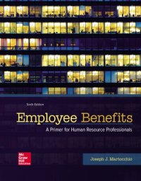 cover of the book Employee Benefits: A Primer for Human Resource Professionals