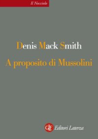 cover of the book A proposito di Mussolini