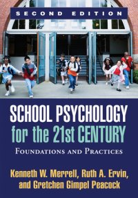 cover of the book School Psychology for the 21st Century: Foundations and Practices