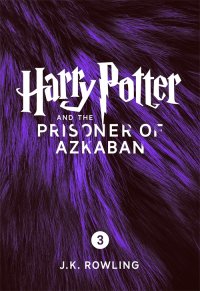 cover of the book Harry Potter and the Prisoner of Azkaban