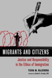 cover of the book Migrants and Citizens: Justice and Responsibility in the Ethics of Immigration