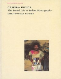 cover of the book Camera Indica: The Social Life of Indian Photographs