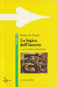 cover of the book La logica dell’incerto