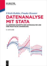 cover of the book Datenanalyse mit Stata: Allgemeine Konzepte der Datenanalyse und ihre praktische Anwendung