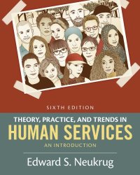 cover of the book Theory, Practice, and Trends in Human Services: An Introduction