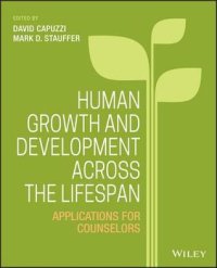 cover of the book Human Growth and Development Across the Lifespan: Applications for Counselors