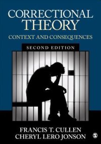 cover of the book Correctional Theory: Context and Consequences