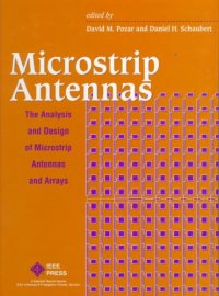 cover of the book Microstrip Antennas: The Analysis and Design of Microstrip Antennas and Arrays