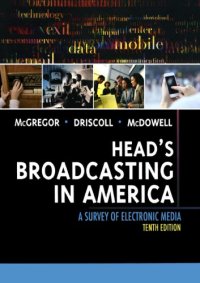 cover of the book Head’s Broadcasting in America: A Survey of Electronic Media