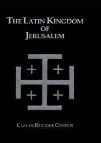 cover of the book The Latin Kingdom of Jerusalem