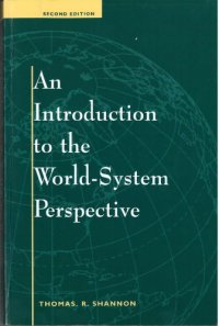 cover of the book An Introduction to the World-System Perspective