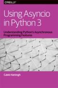 cover of the book Using Asyncio in Python 3