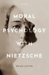 cover of the book Moral Psychology with Nietzsche