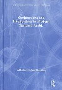 cover of the book Conjunctions and Interjections in Modern Standard Arabic