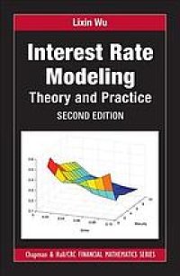 cover of the book Interest rate modeling : theory and practice