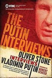 cover of the book The full transcripts of the Putin interviews : Oliver Stone interviews Vladimir Putin