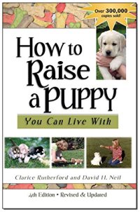 cover of the book How to Raise a Puppy You Can Live With