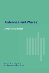 cover of the book Antennas and Waves A Modern Approach