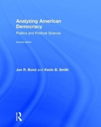 cover of the book Analyzing American Democracy: Politics and Political Science