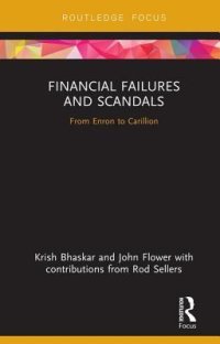 cover of the book Financial Failures and Scandals: From Enron to Carillion