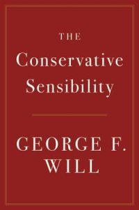 cover of the book The Conservative Sensibility