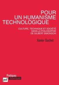 cover of the book Pour un humanisme technologique. Culture, technique et société dans la philosophie de Gilbert Simondon