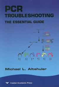 cover of the book PCR Troubleshooting: The Essential Guide