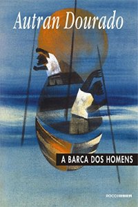 cover of the book A barca dos homens