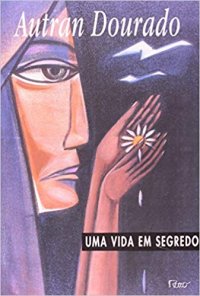 cover of the book Uma vida em segredo