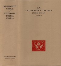 cover of the book La letteratura italiana. Storia e testi. Filosofia. Poesia. Storia