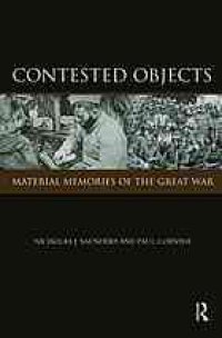 cover of the book Contested Objects : Material Memories of the Great War