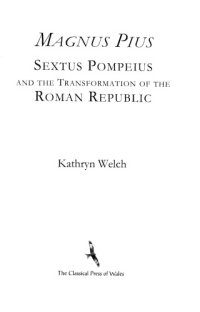 cover of the book Magnus Pius: Sextus Pompeius and the Transformation of the Roman Republic