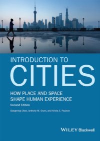 cover of the book Introduction to Cities: How Place and Space Shape Human Experience