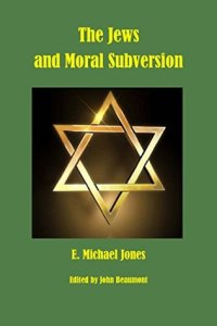 cover of the book The Jews and Moral Subversion