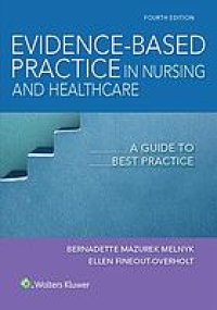 cover of the book Evidence-based practice in nursing & healthcare: a guide to best practice