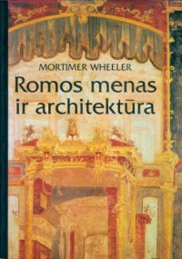 cover of the book Romos menas ir architektūra