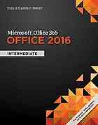 cover of the book Microsoft Office 365 : Office 2016, intermediate