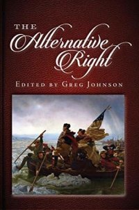 cover of the book The Alternative Right