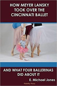 cover of the book How Meyer Lansky Took Over The Cincinnati Ballet