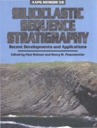 cover of the book Siliciclastic sequence stratigraphy : recent developments and applications