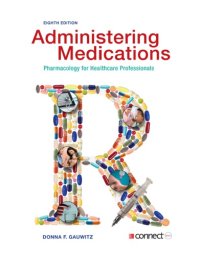 cover of the book Administering medications: pharmacology for healthcare professionals