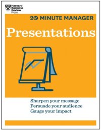 cover of the book 20 Minute Manager Harvard Business Review Press Presentations Harvard Business Review Press 2014