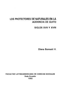 cover of the book Los protectores de naturales en la Audiencia de Quito: siglos XVII y XVIII