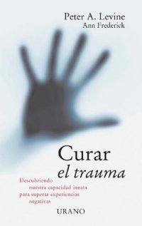 cover of the book Curar el Trauma / Waking the Tiger