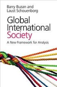 cover of the book Global International Society: A New Framework For Analysis