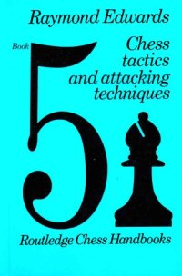 cover of the book Chess Tactics and Attacking Techniques