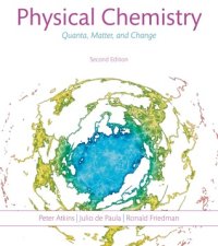 cover of the book Physical Chemistry: Quanta, Matter, and Change